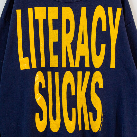 LITERACY SUCKS, sz L/XL