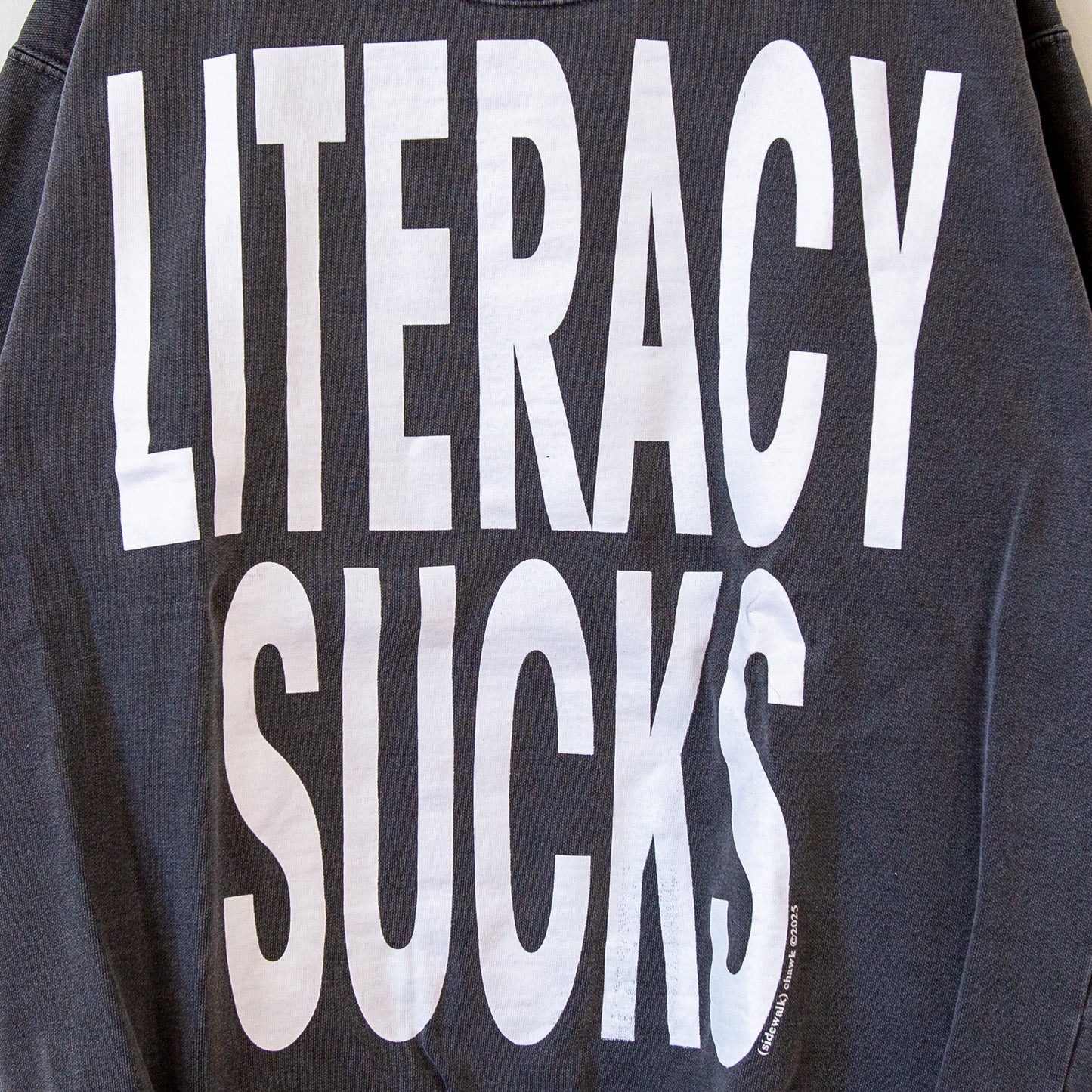 LITERACY SUCKS, sz L