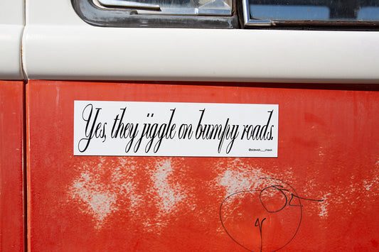 "THEY JIGGLE" BUMPER MAGNET