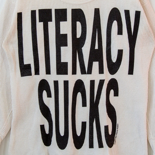 LITERACY SUCKS, sz XL