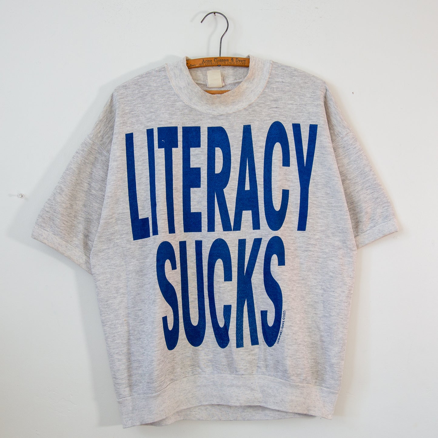 LITERACY SUCKS, sz L/XL