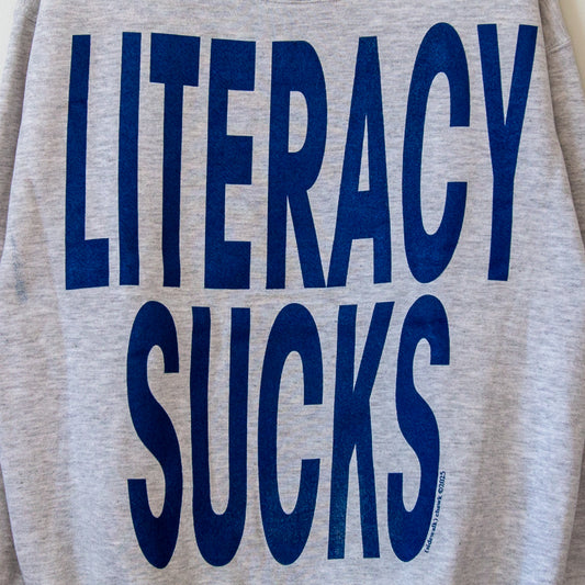 LITERACY SUCKS, sz L