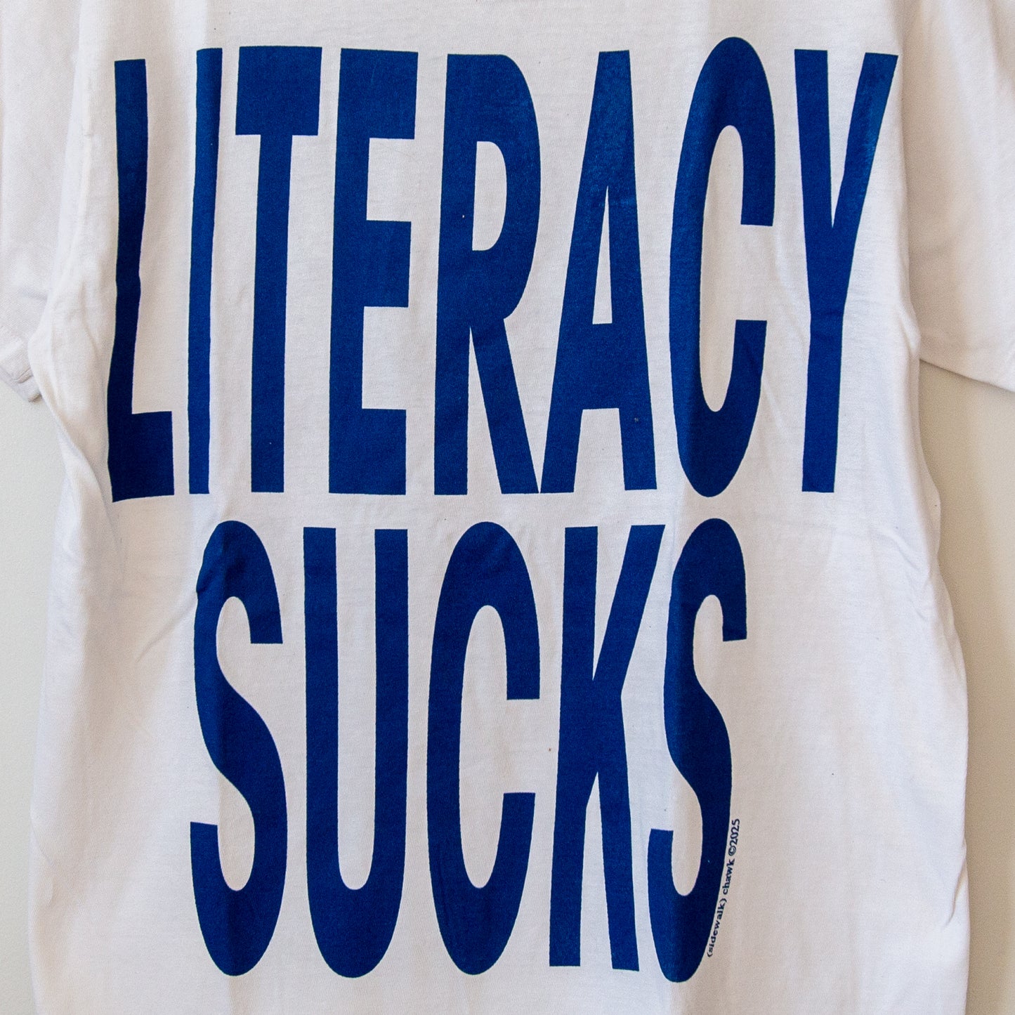 LITERACY SUCKS, sz M