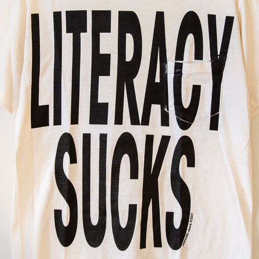 LITERACY SUCKS, sz M