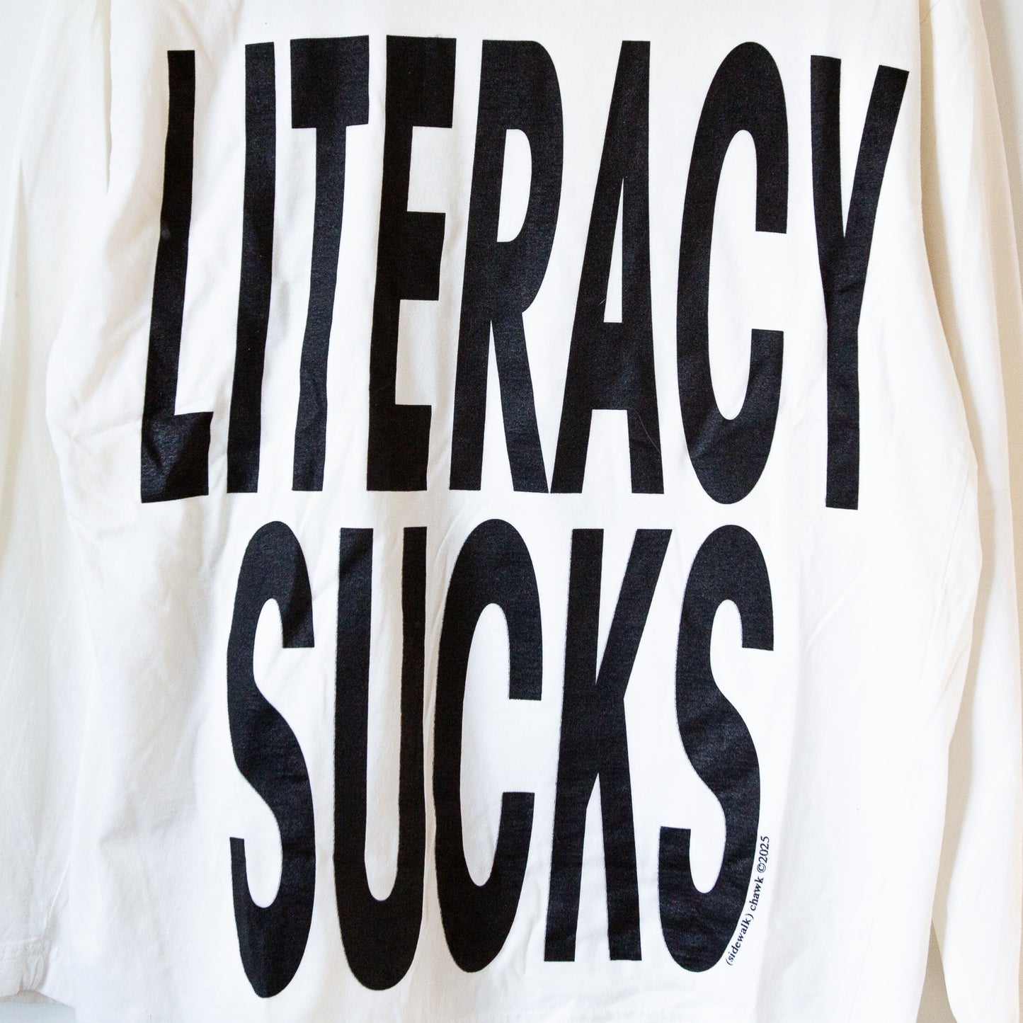 LITERACY SUCKS, sz L