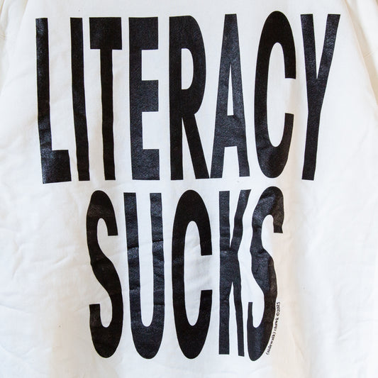 LITERACY SUCKS, sz XL