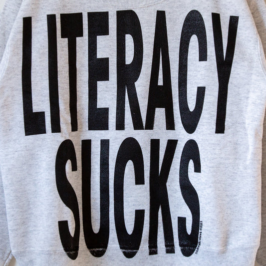 LITERACY SUCKS, sz S